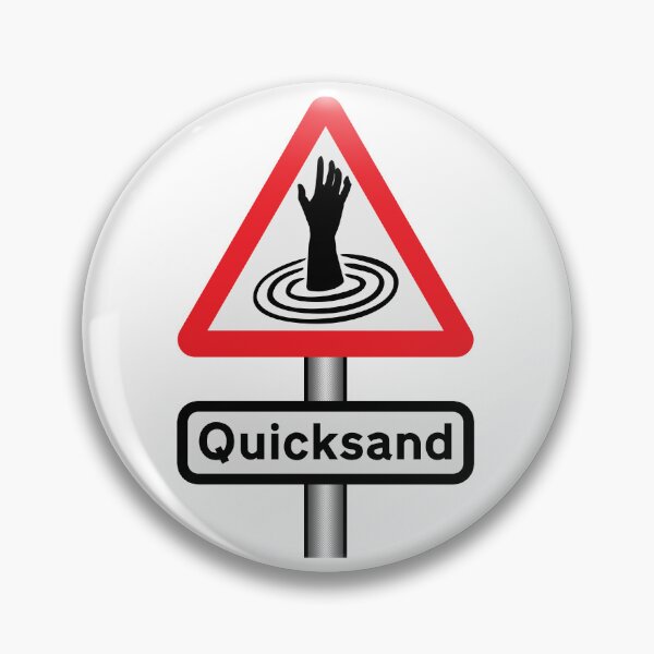 Item preview, Warning! Quicksand designed and sold by Paulychilds.