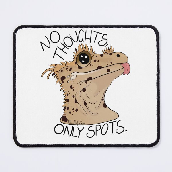 Item preview, No Thoughts, Only Spots. designed and sold by BlueRidgeGeckos.