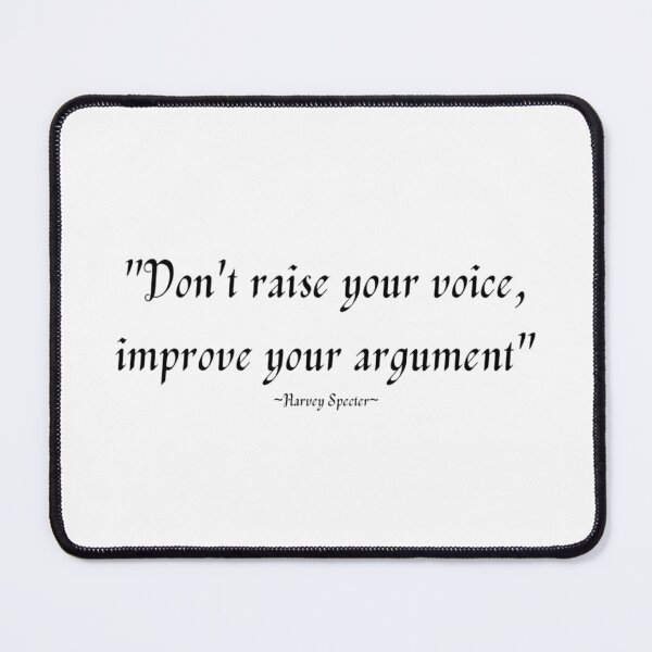 Item preview, Don't Raise Your Voice, Improve Your Argument designed and sold by WRTime.