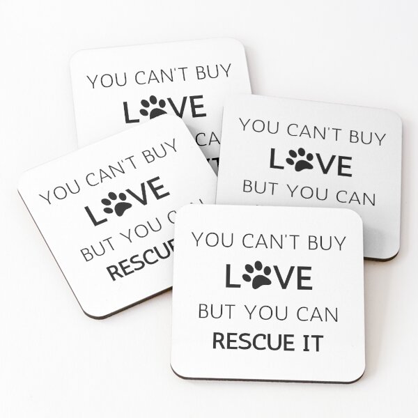 Item preview, you can't buy love but you can rescue it designed and sold by carolineartshop.