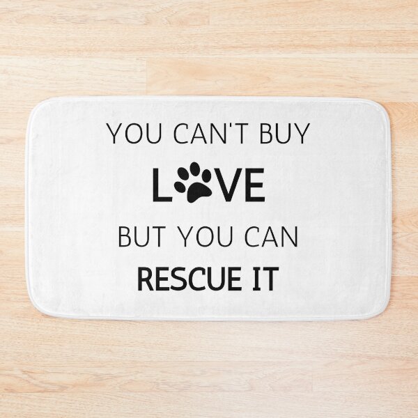 Item preview, you can't buy love but you can rescue it designed and sold by carolineartshop.