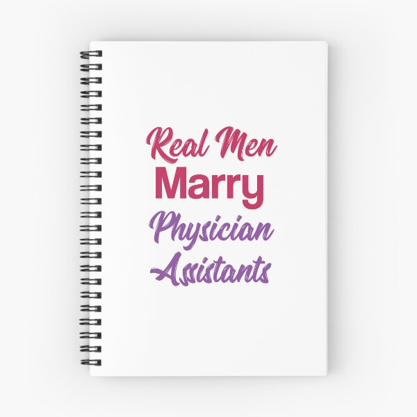 Item preview, Real Men Marry Physician Assistants designed and sold by RobbRY.