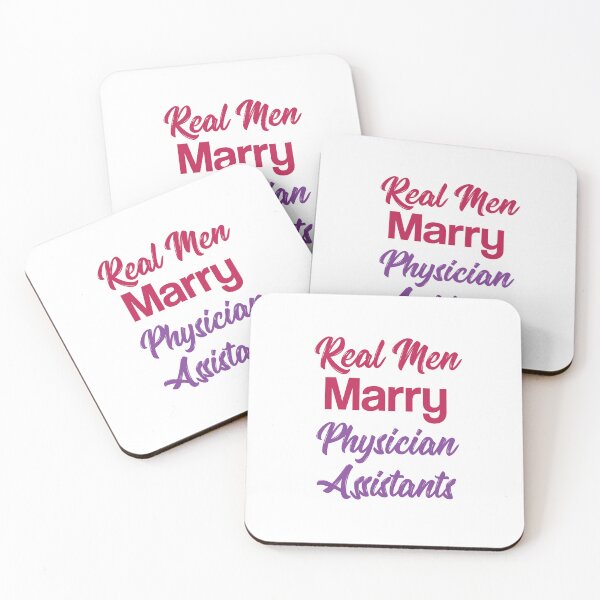 Item preview, Real Men Marry Physician Assistants designed and sold by RobbRY.