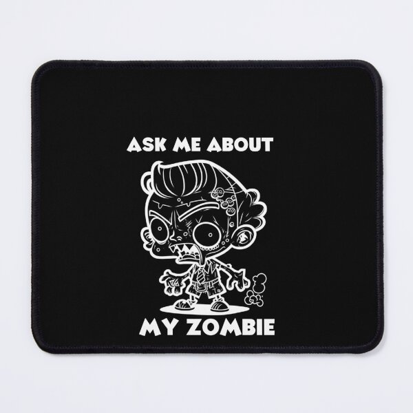Item preview, Ask Me About My Zombie designed and sold by Akimatax ✯✯✯✯✯.