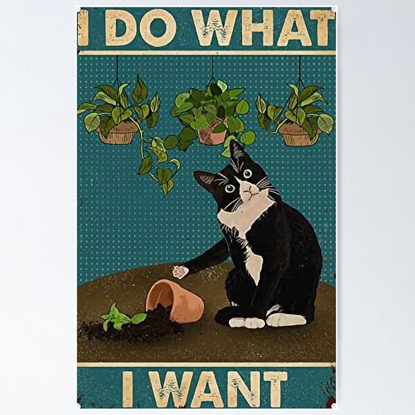 Item preview, I Do What I Want Black and White Cat Vintage Quote for cat lover designed and sold by anotherkali.