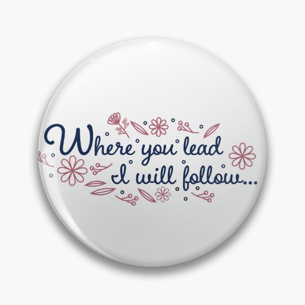 Item preview, Floral Where you Lead I will Follow... designed and sold by Lgc13.