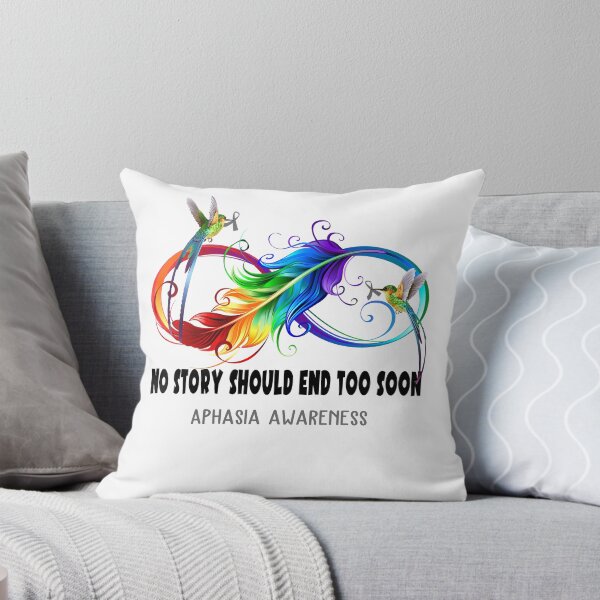 Item preview, Aphasia Awareness - NO STORY SHOULD END TOO SOON designed and sold by Jennpak.