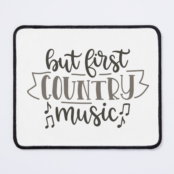 Item preview, But First Country Music designed and sold by SpotWarehouse.