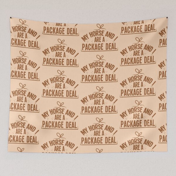 Item preview, My horse and I are a package deal designed and sold by jazzydevil.