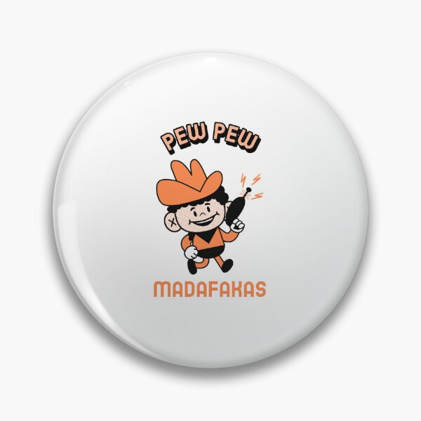 Item preview, Pew Pew Madafakas Meaning designed and sold by art-fox.
