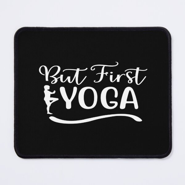 Item preview, But first yoga designed and sold by phassystore.