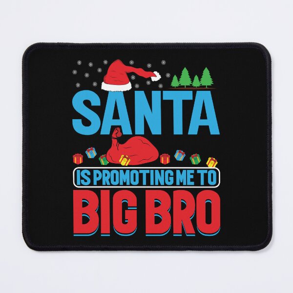 Item preview, Santa is Promoting me to Big Bro designed and sold by TADYSHOP.