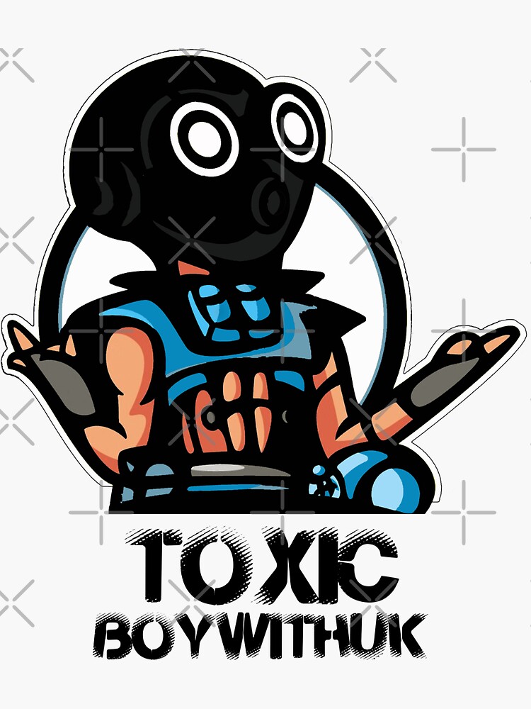 Toxic Boywithuke Lyrics Stickers for Sale