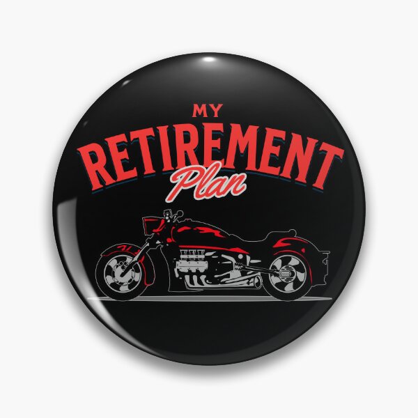 Item preview, My Retirement Plan Motorcycle Rider Retired Biker Retire Bikers Mood Goals Racer designed and sold by CarantinedChaos.