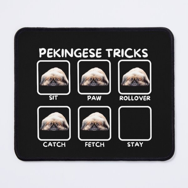 Item preview, Pekingese Tricks - Pekingese Dog Lover Fun Graphic - Fun Pekingese Gifts designed and sold by PDesigns69.