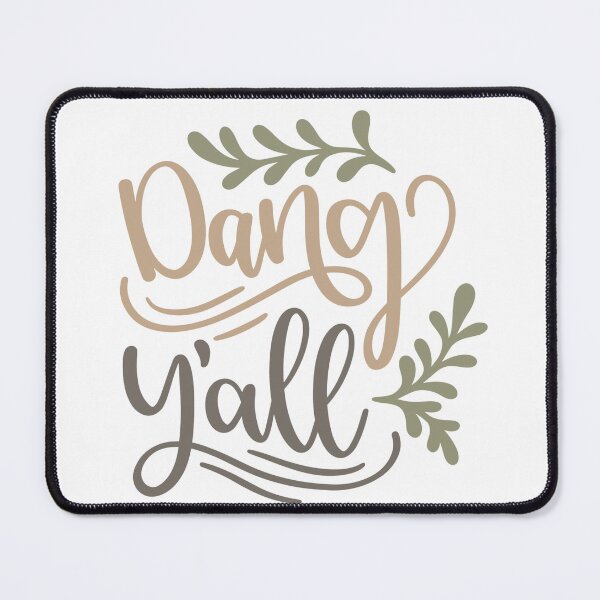 Item preview, Dang Y'all designed and sold by SpotWarehouse.