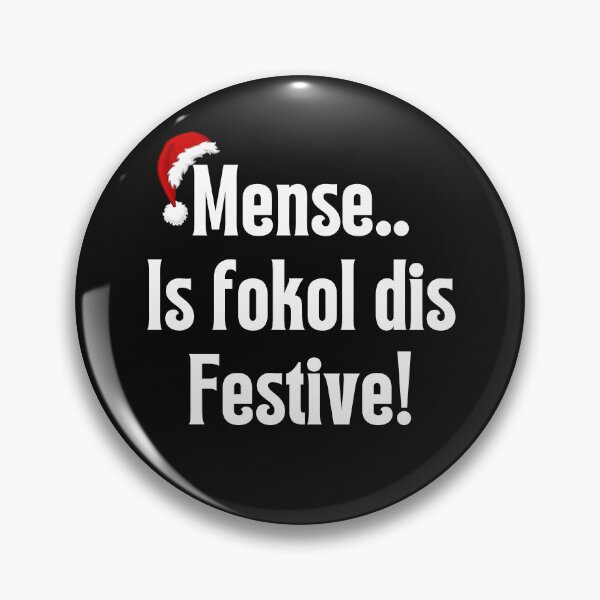 Item preview, Mense, is fokol dis festive, funny South African Afrikaans Christmas designed and sold by Huesoffun.