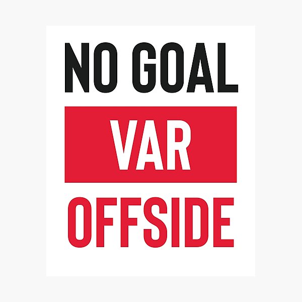 Item preview, No Goal Var Offside | Football Soccer Lovers designed and sold by RobbRY.