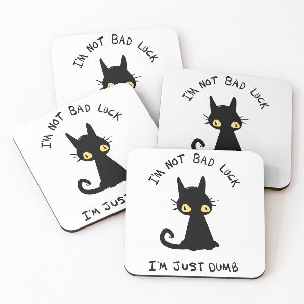 Item preview, I'm Not Bad Luck Black Cat designed and sold by BobbyMillsArt.