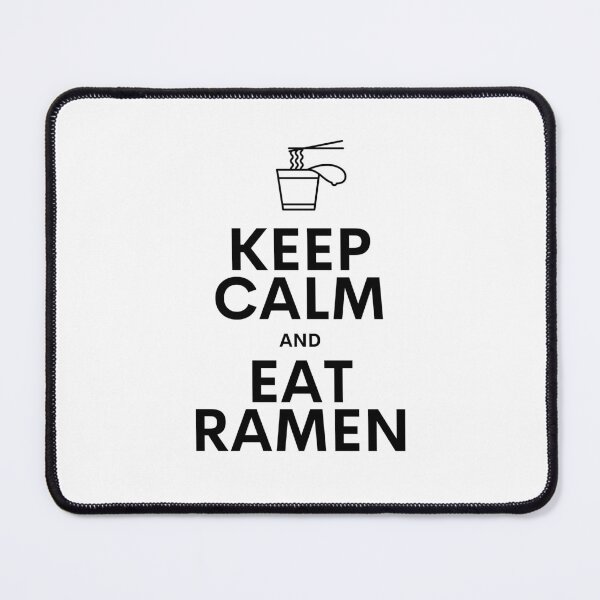 Item preview, Keep Calm and Eat Ramen - Inflation meme - Great Recession 2.0 designed and sold by MillennialMemer.