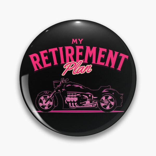 Item preview, My Retirement Plan Motorcycle Rider Retired Biker Retire Bikers Mood Goals Racer designed and sold by CarantinedChaos.