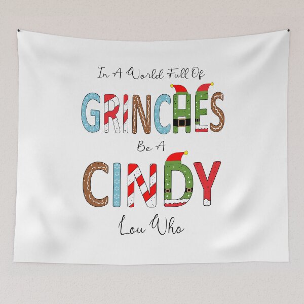 Item preview, Funny Christmas, In A World Full Of Grinches Be A Cindy Lou Who designed and sold by Hottshirtdesign.