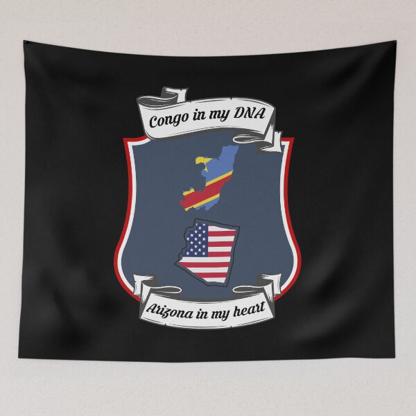 Item preview, Congo in my DNA, Arizona in my heart Heritage designed and sold by Tony ⭐⭐⭐⭐⭐.