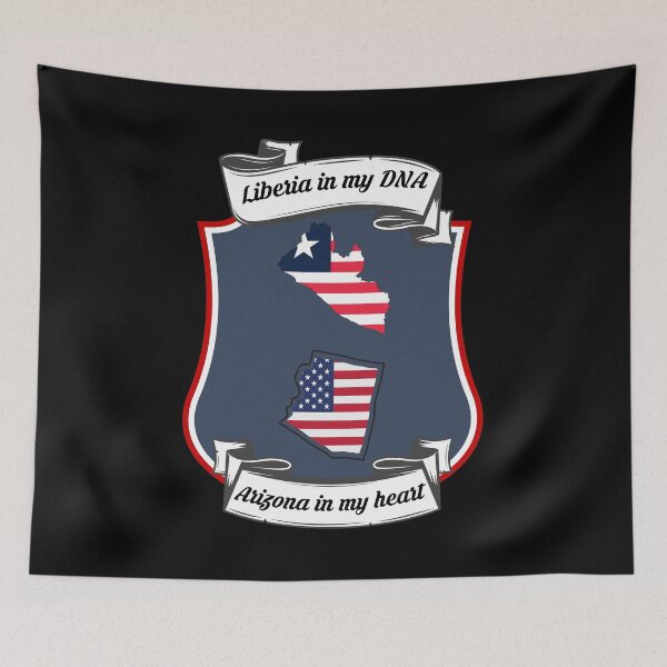 Item preview, Liberia in my DNA, Arizona in my heart Heritage designed and sold by Tony ⭐⭐⭐⭐⭐.