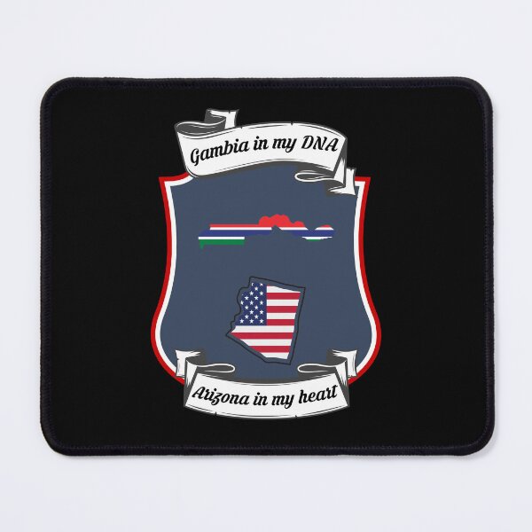 Item preview, Gambia in my DNA, Arizona in my heart Heritage designed and sold by Tony ⭐⭐⭐⭐⭐.
