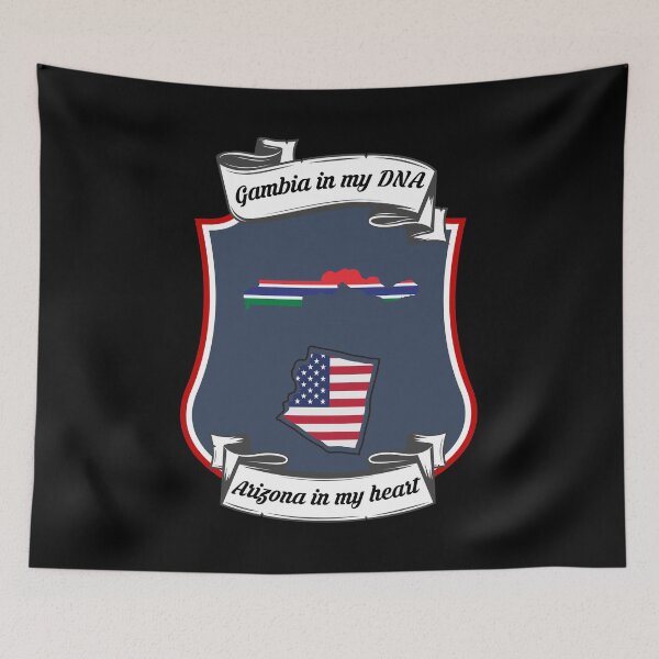 Item preview, Gambia in my DNA, Arizona in my heart Heritage designed and sold by Tony ⭐⭐⭐⭐⭐.