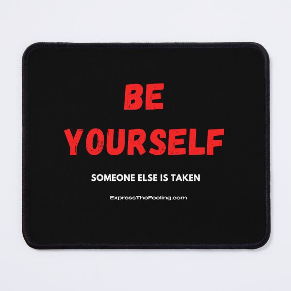Item preview, Be Yourself - simple & profound message designed and sold by ETFStore.