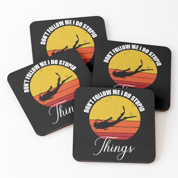 Item preview, DON'T FOLLOW ME I DO STUPID THINGS designed and sold by PawTrendy.