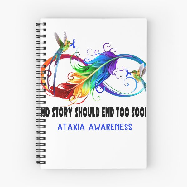 Item preview, Ataxia Awareness - NO STORY SHOULD END TOO SOON designed and sold by Jennpak.