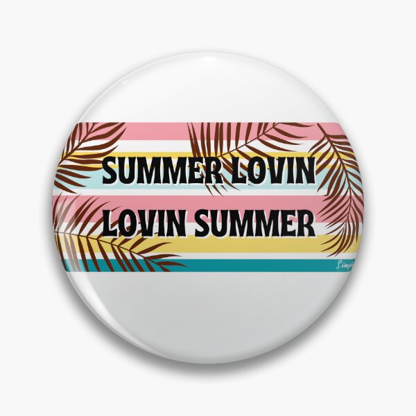 Item preview, Summer Lovin Lovin Summer designed and sold by SimpleSteve.