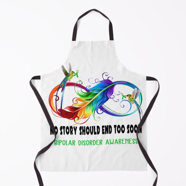 Item preview, Bipolar Disorder Awareness - NO STORY SHOULD END TOO SOON designed and sold by Jennpak.