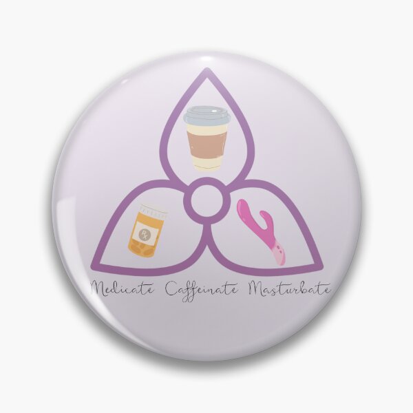 Item preview, The Holy Trinity of Self-care // Caffeinate Medicate Masturbate designed and sold by toadsforall.