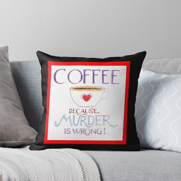 Item preview, Coffee because murder is wrong designed and sold by Goddessart.
