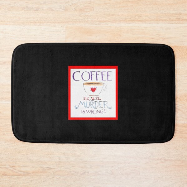 Item preview, Coffee because murder is wrong  designed and sold by Goddessart.