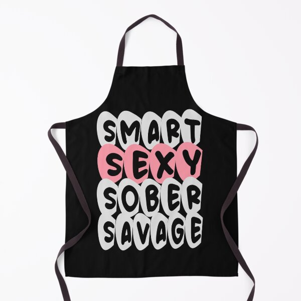 Item preview, SMART SEXY SOBER SAVAGE- sobriety anniversary aa na designed and sold by hamzablk.