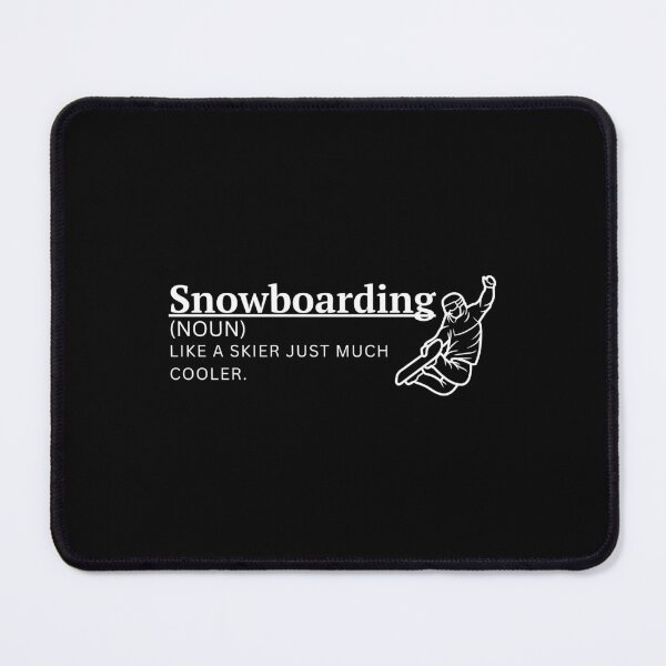 Item preview, Snowboarding Like a Skier But Cooler - Winter Sport Snowboarder Gift designed and sold by MWProject.