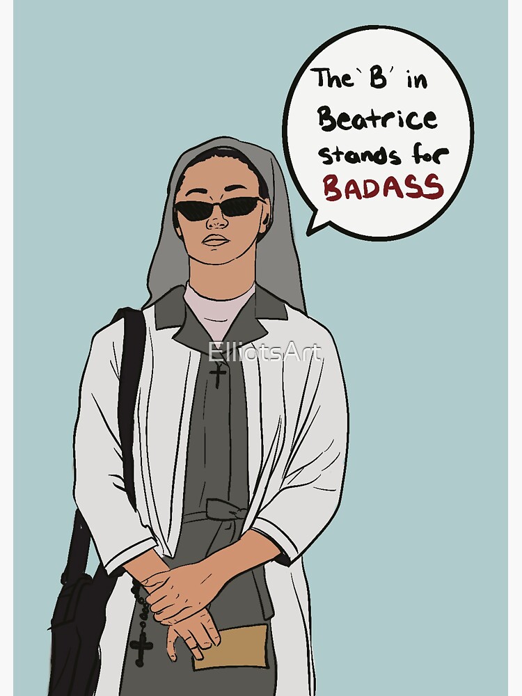 Sister Beatrice aka Badass