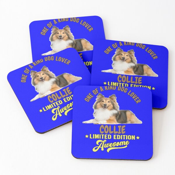Item preview, Collie Dog Lovers One Of A Kind Dog Lover Collie Limited Edition Awesome designed and sold by fantasticdesign.