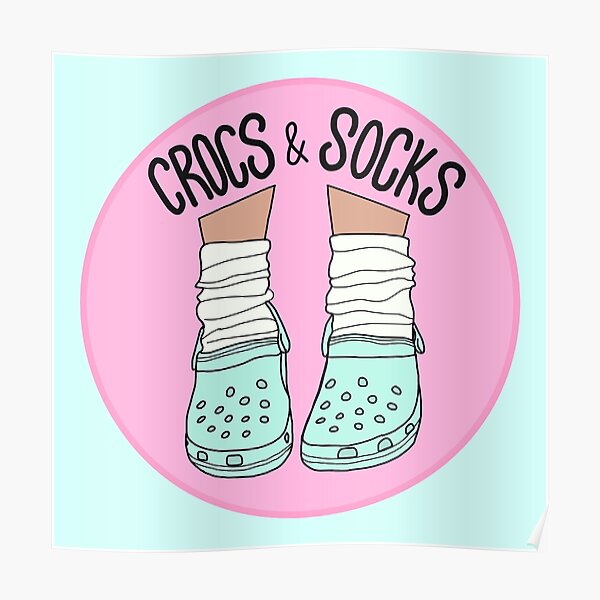 Crocs Posters Redbubble