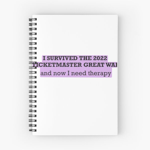 Item preview, I Survived the 2022 Ticketmaster Great War (text only) designed and sold by Lauren Kenney.