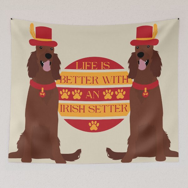 Item preview, Cute "Life is Better with an Irish Setter"  designed and sold by Write-to-Rebel.
