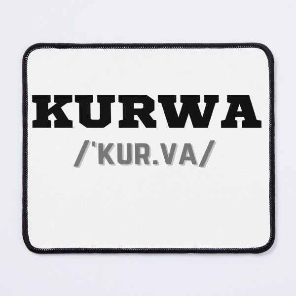 Item preview, Kurwa (Polish) phonetic  designed and sold by Mimifsud.