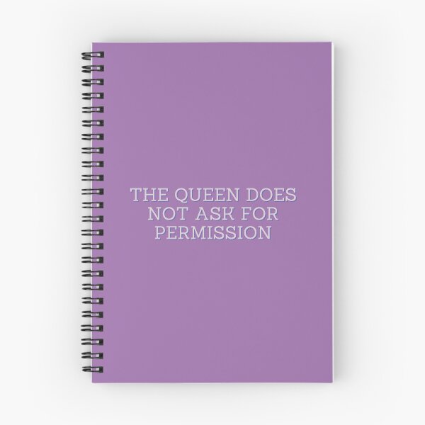 Item preview, The queen does not ask for permission designed and sold by Spiffle.