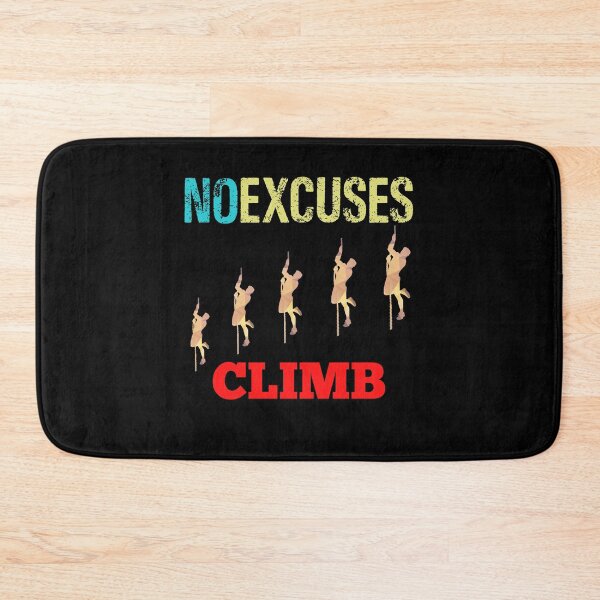 Item preview, No Excuses AMRAP Climb designed and sold by Desiznn.
