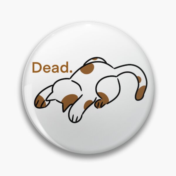 Item preview, Dead. designed and sold by CheesesShop.