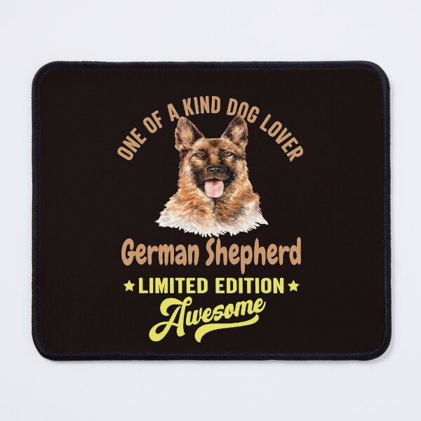 Item preview, German Shepherd Dog Owner One Of A Kind Dog Lover German Shepherd Limited Edition Awesome designed and sold by fantasticdesign.
